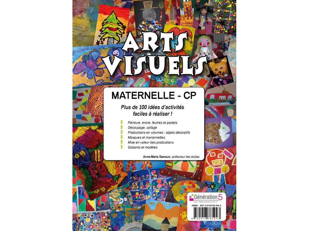 Dossier pédagogique Arts visuels en Maternelle et CP