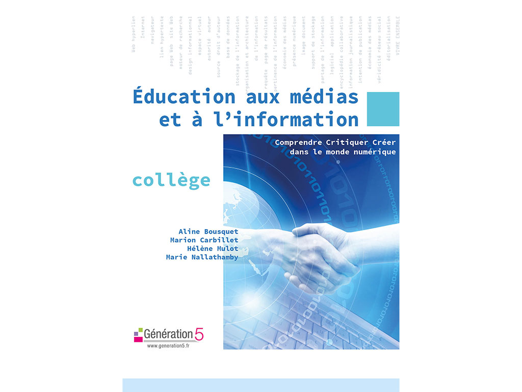Education aux médias et à l'information, le dossier pédagogique