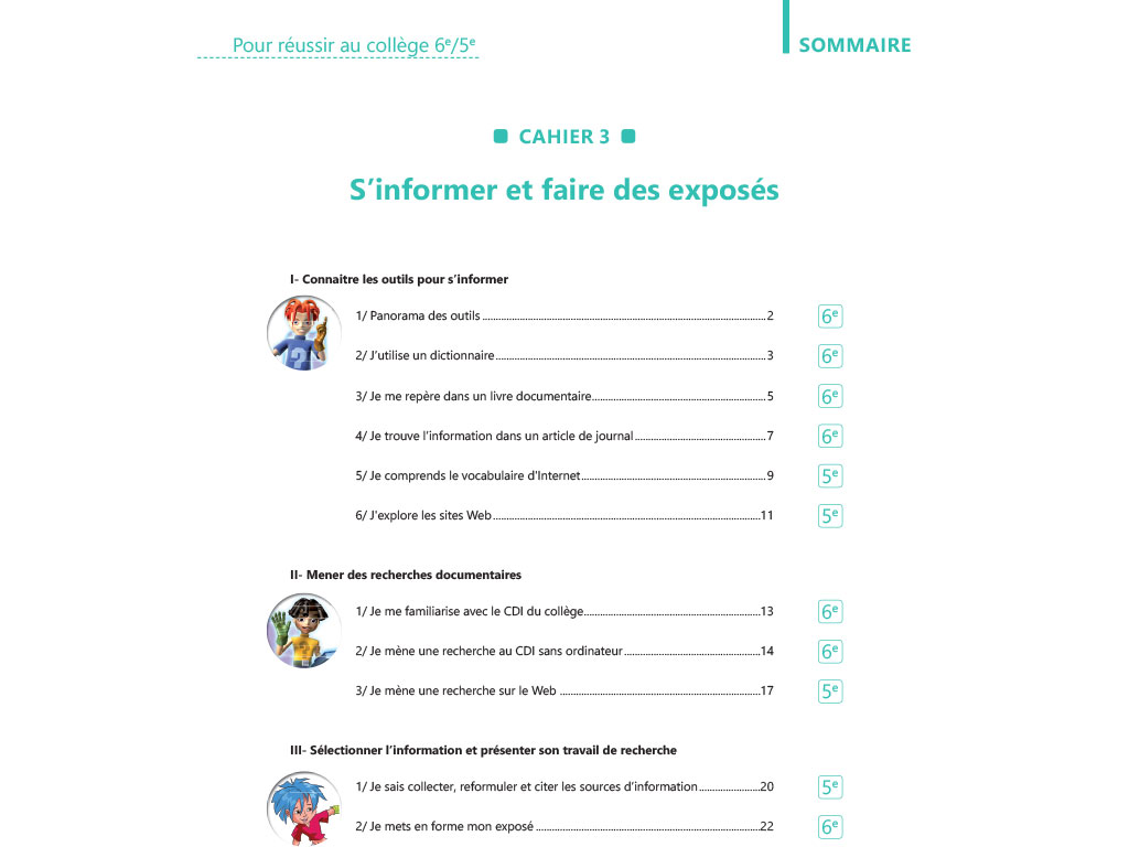 Méthodologie - Cahier 3 : S'informer et faire des exposés 6e - 5e