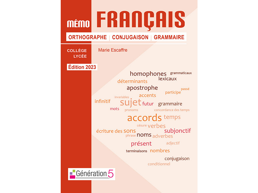 Mémo Français Orthographe - Conjugaison - Grammaire (éd. 2023)