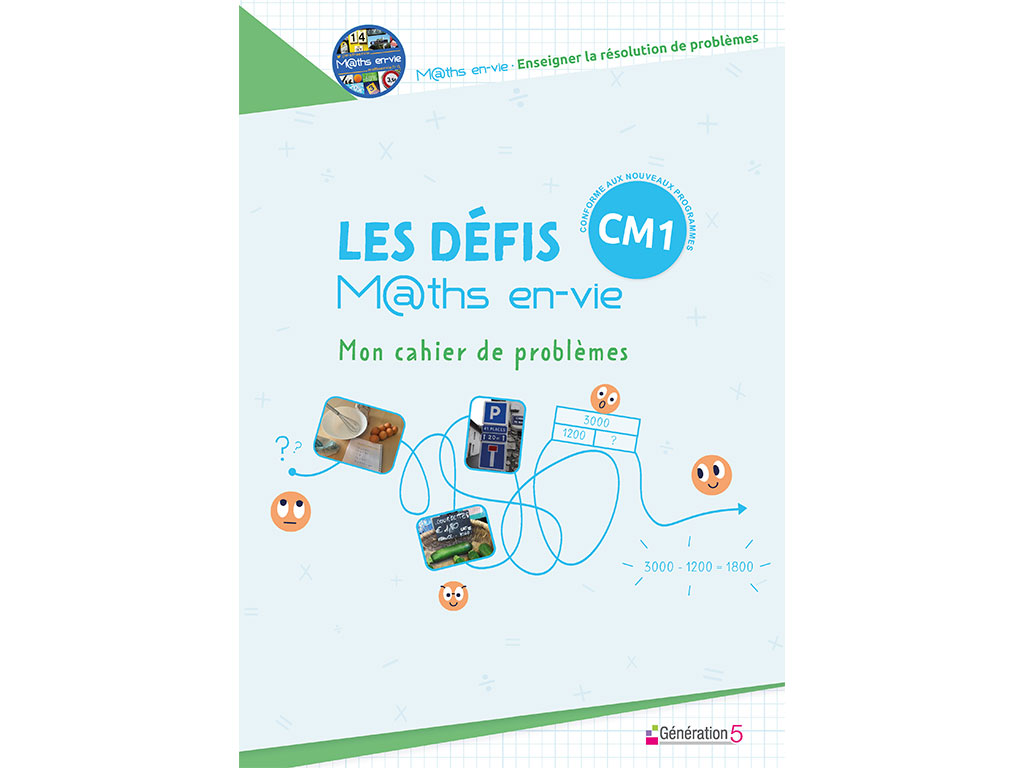 Cahier de problèmes de l'élève CM1 - M@ths en vie - Enseigner la résolution de problèmes