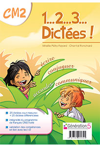 1, 2, 3... dictées ! (CM2)